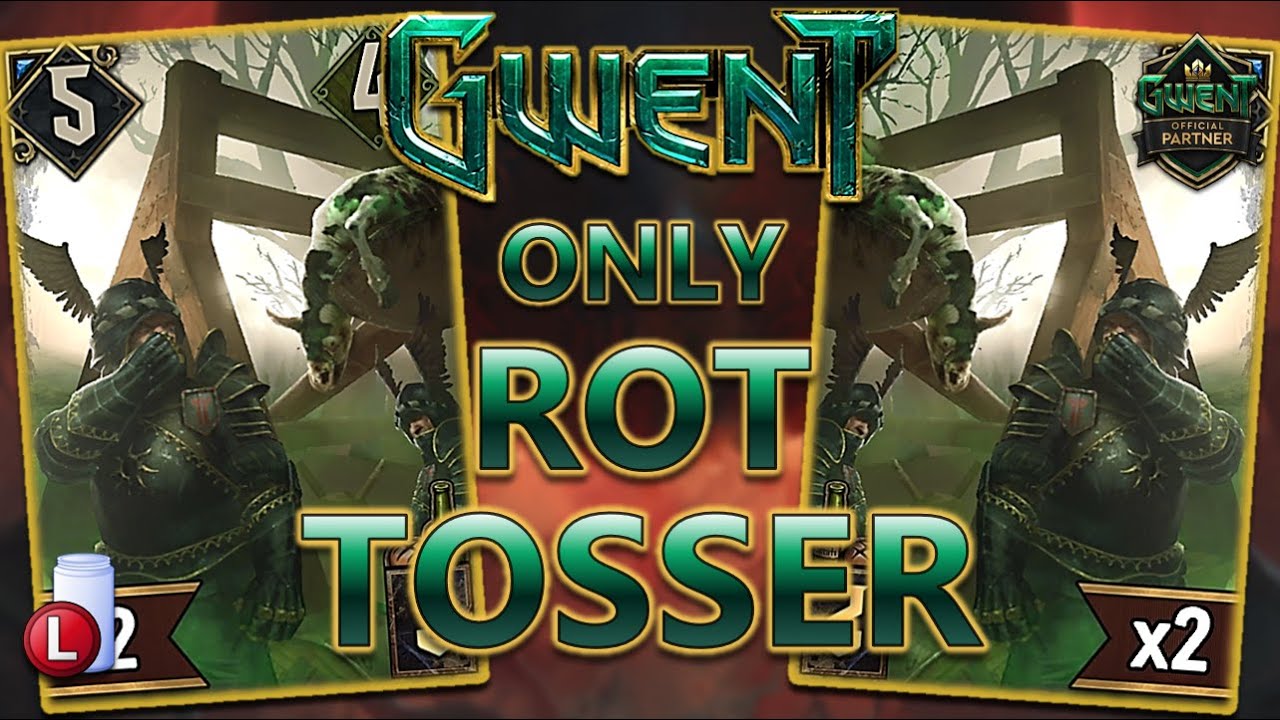 GWENT BUT EVERY CARD IS ROT TOSSER | GWENT 1 CARD TO RULE THEM ALL THOUGHT EXPERIMENT