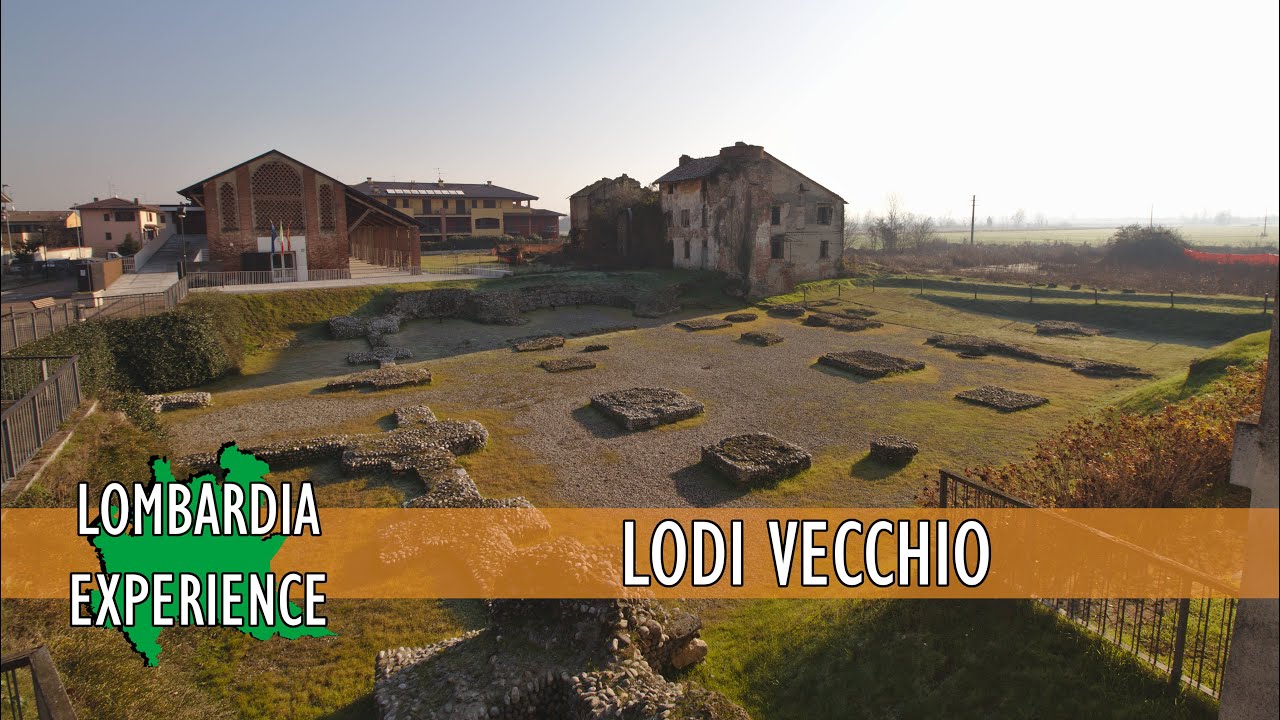 LODI VECCHIO (Lauda Veteris): risorta dalle proprie ceneri e disseminata di tesori sepolti