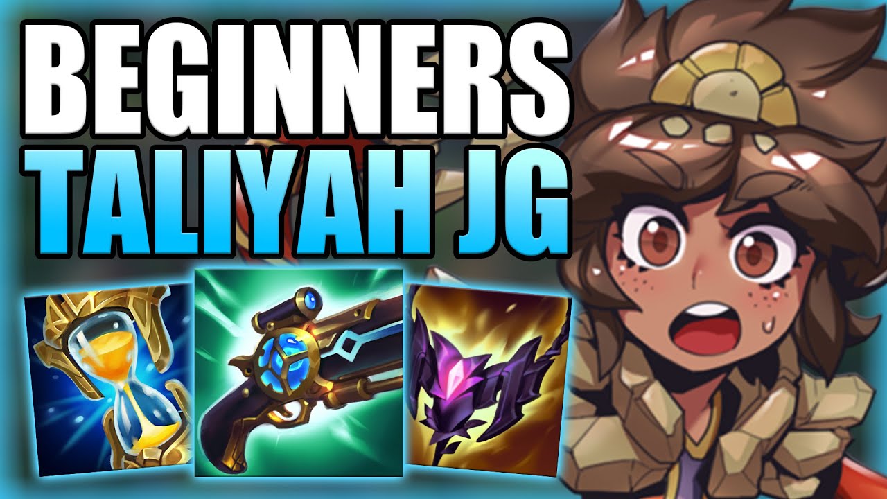 HOW TO PLAY TALIYAH JUNGLE & CARRY GAMES FOR BEGINNERS IN S14! - Gameplay Guide League of Legends