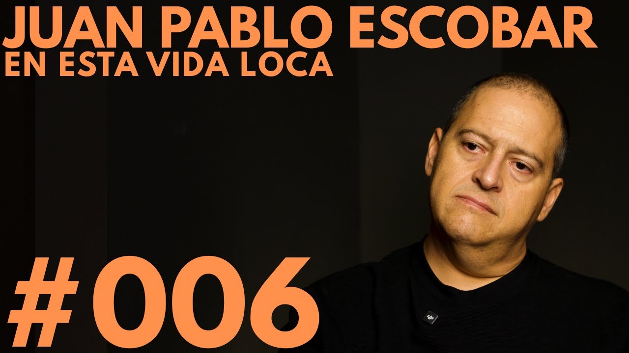 “De heredar miedo a sembrar paz” con Juan Pablo Escobar | #EVL6