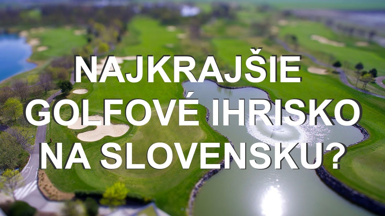 Najkrajšie golfové ihrisko na Slovensku? Pozri si Green Resort Hrubá Borša z dronu!