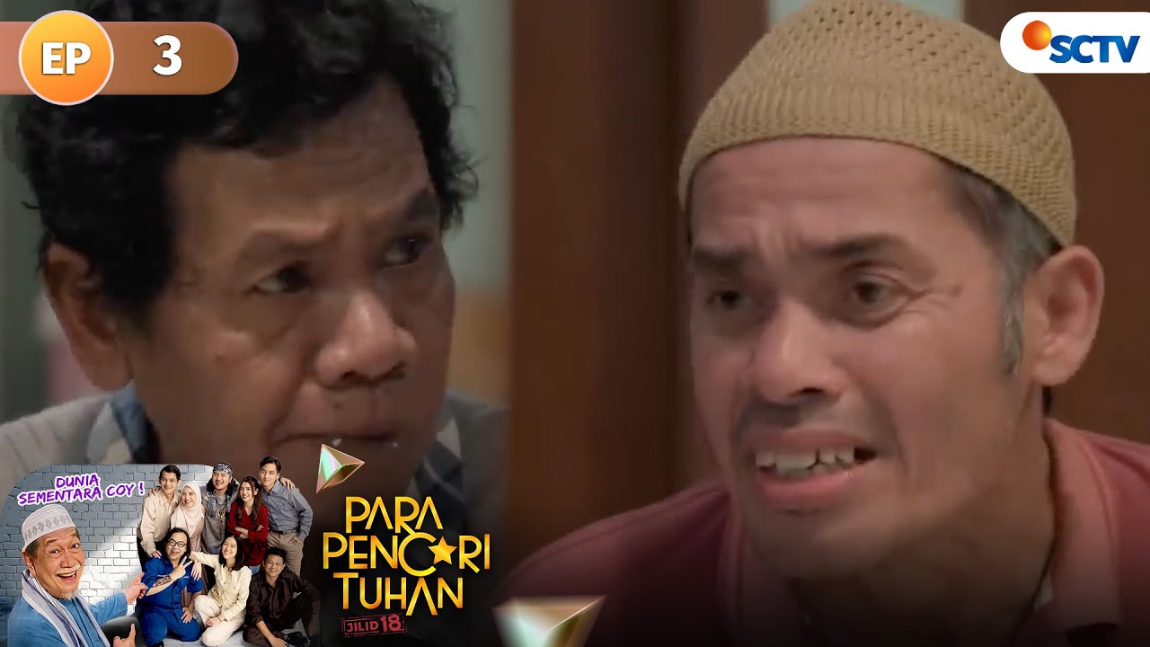 Apa?! Bang Udin Nyolong Motor?! | Para Pencari Tuhan Jilid 18 Full Episode 3