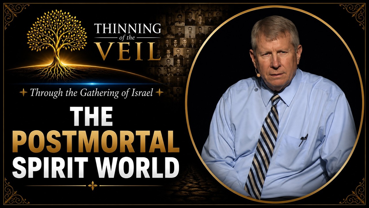 THE POSTMORTAL SPIRIT WORLD: Bruce Satterfield, BYUI, 2014