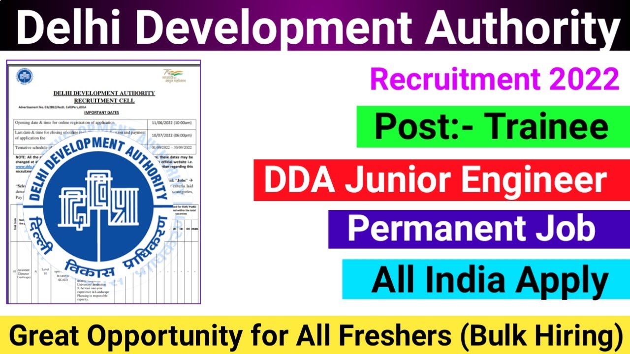 DDA Junior Engineer/Full Notification Out/JE Recruitment 2022/Diploma jobs/B.Tech/Smart Jobs /Jobs