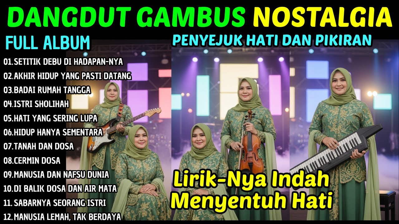 ALBUM DANGDUT RELIGI SEDIH PALING MENGHARUKAN | RENUNGAN NAFSU DUNIA DAN PERJALANAN AKHIRAT