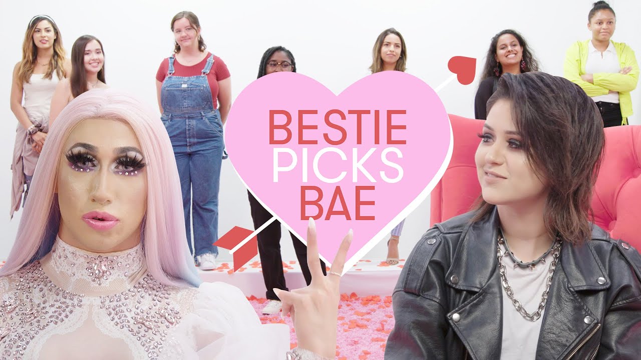 I Let Drag Queen Vinny Gaga Pick My Girlfriend: Kim | Bestie Picks Bae