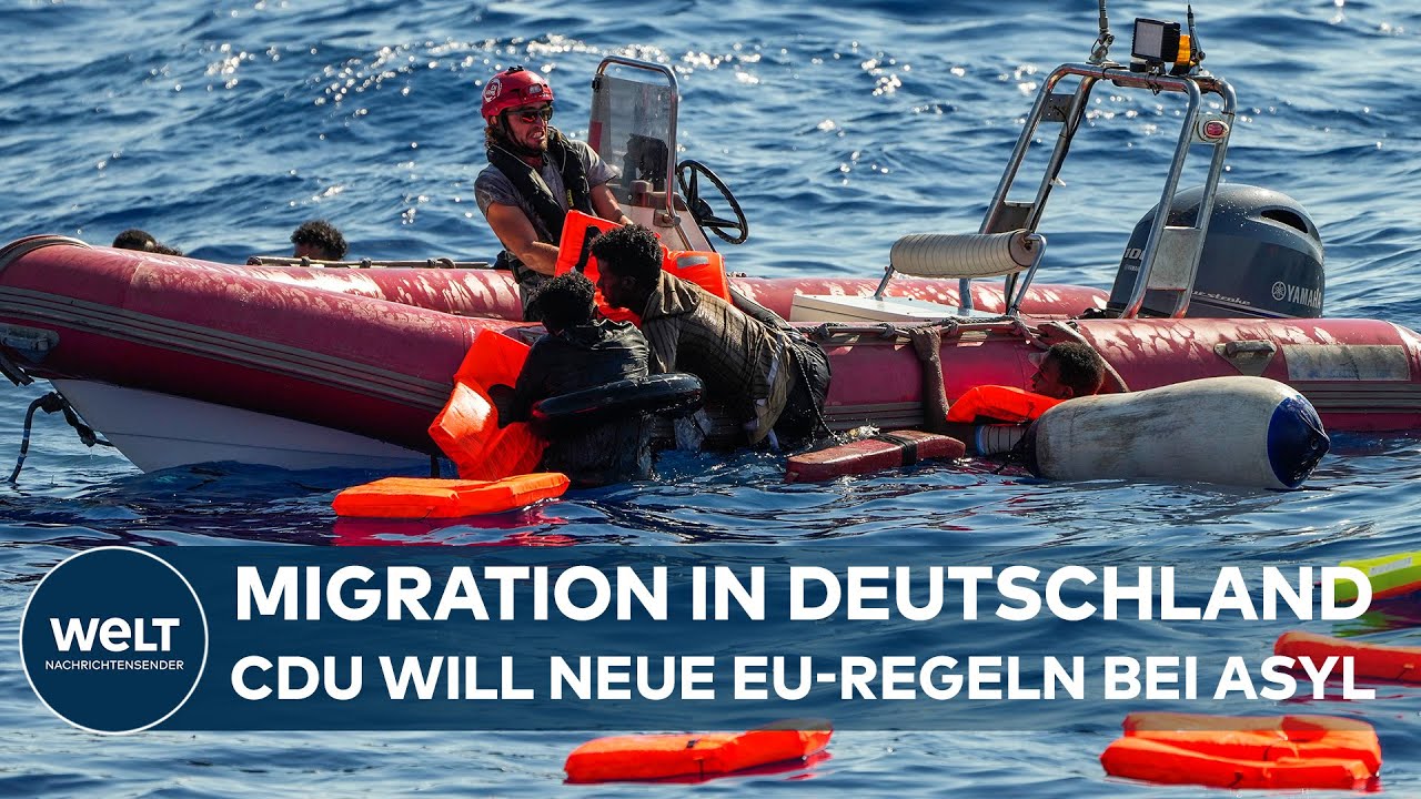 MIGRATION IN DEUTSCHLAND: CDU kritisiert Auswahl bei Asylrecht - und will neue Regeln der EU