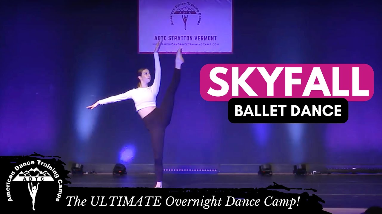 Ballet Dance I Skyfall - Adele I ADTC DANCE CAMP