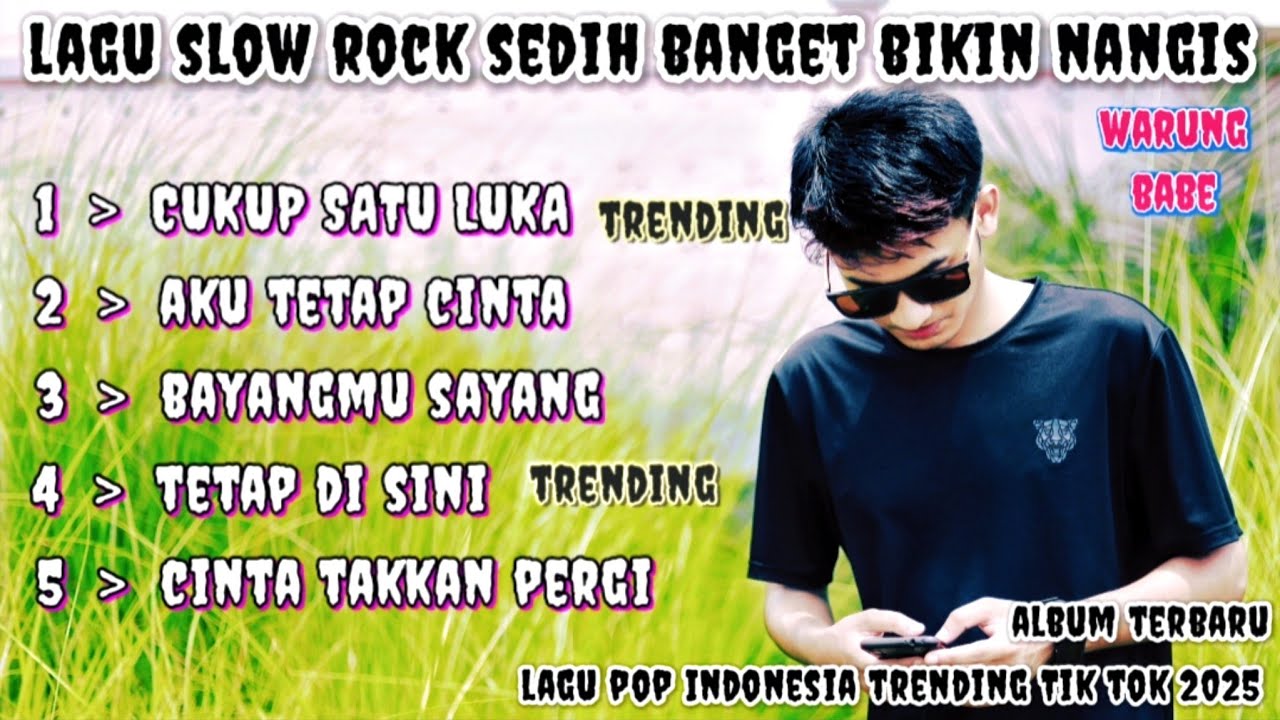 lagu slow rock sedih banget bikin nangis ||trending tik tok 2025