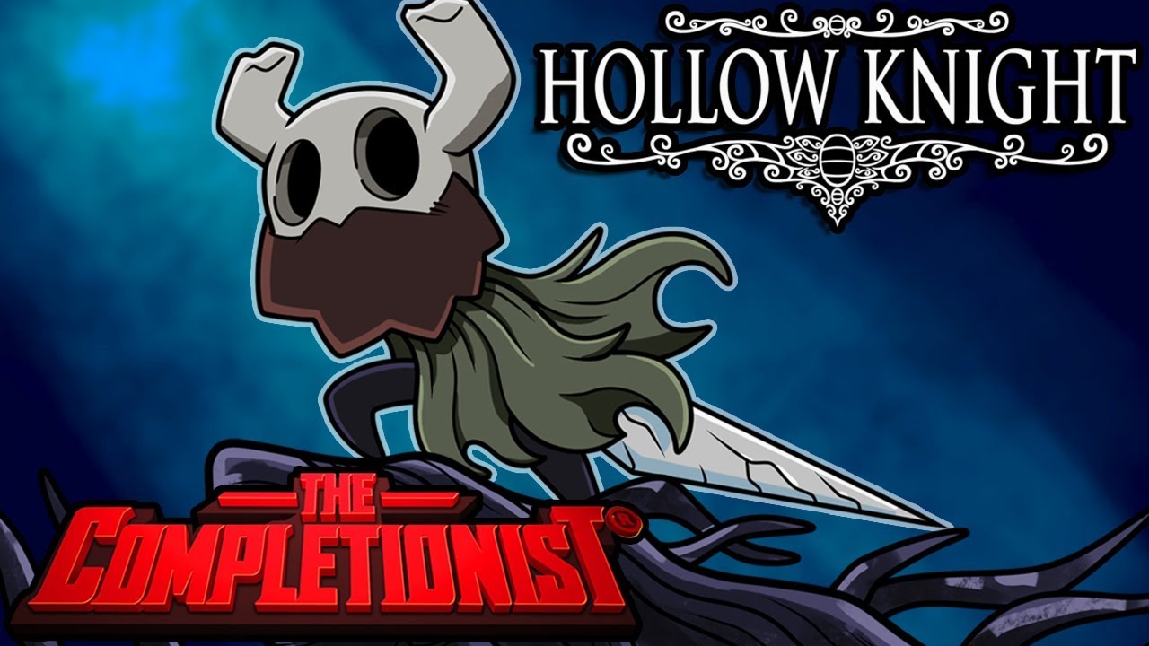Hollow Knight | The Completionist