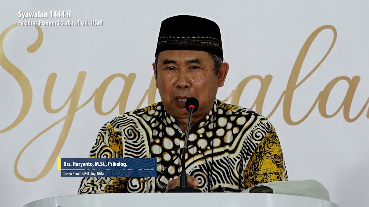 Keutamaan Halal bi Halal di Bulan Syawal | Drs. Haryanto, M.Si., Psikolog.