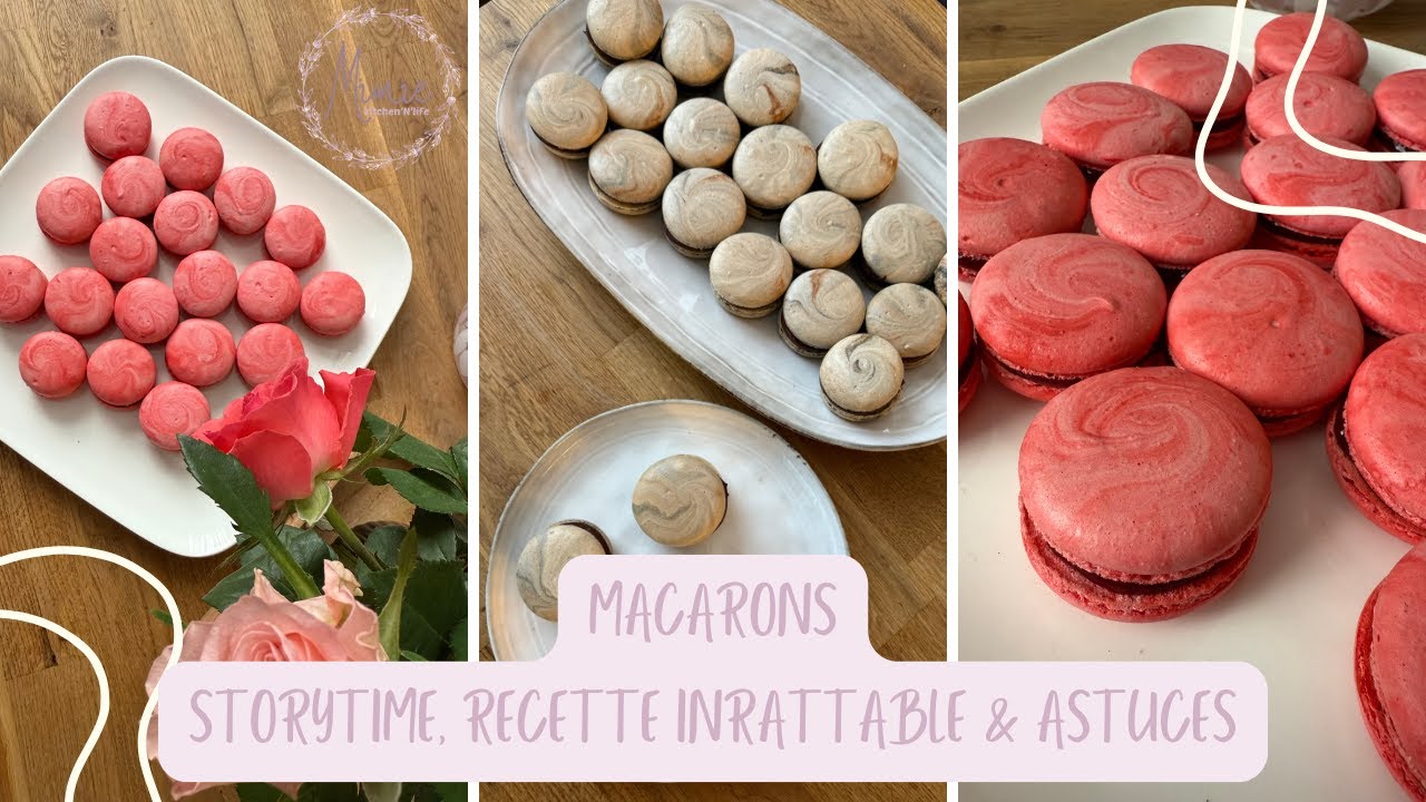 Macarons - Storytime recette et astuces