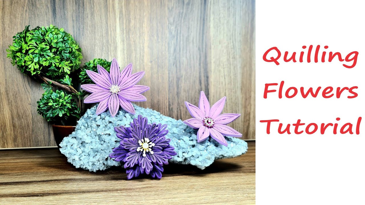 How to make three beautiful quilling flowers - Quilling tutorial