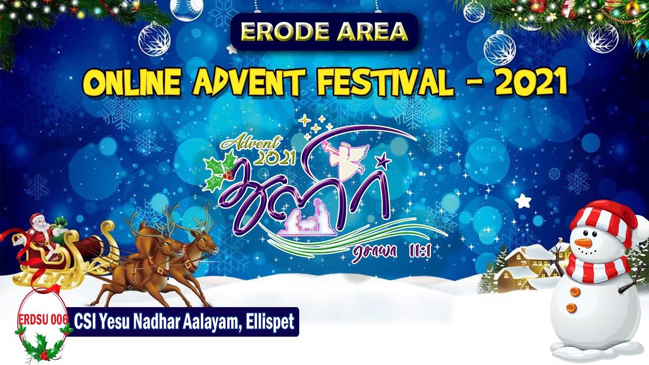 ADVENT 2021 | CSI Yesu Nadhar Aalayam, Ellispet