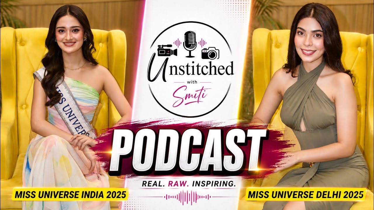 MISS UNIVERSE INDIA on her struggles & victory | Manika Vishwakarma on unSTITCHED with SMITI