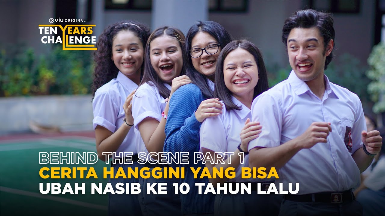 Behind The Scene Part 1 | Ten Years Challenge | Hanggini, Jourdy Pranata, Michael Olindo