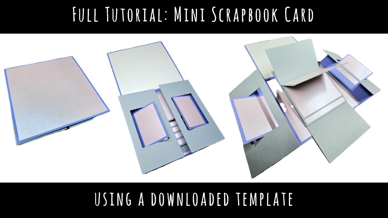 Mini Scrapbook Card | SVG Template | Assembly