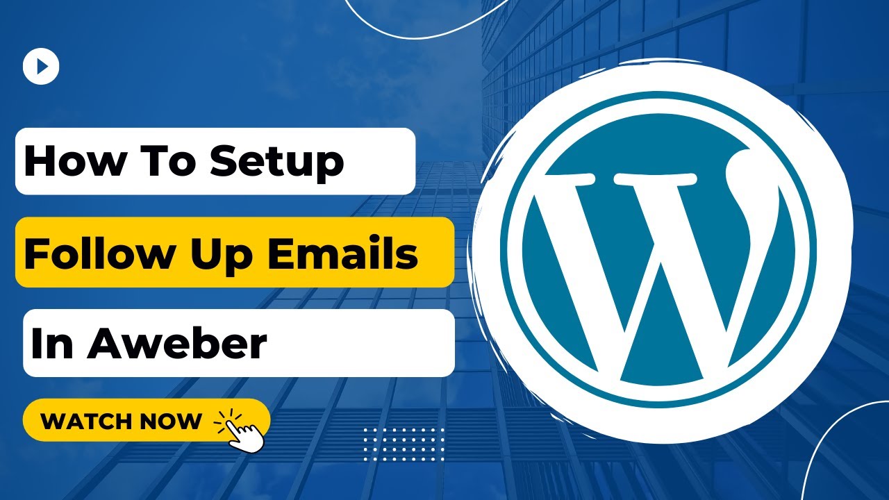 How To Set Up Your Follow Up Emails in Aweber autoresponder