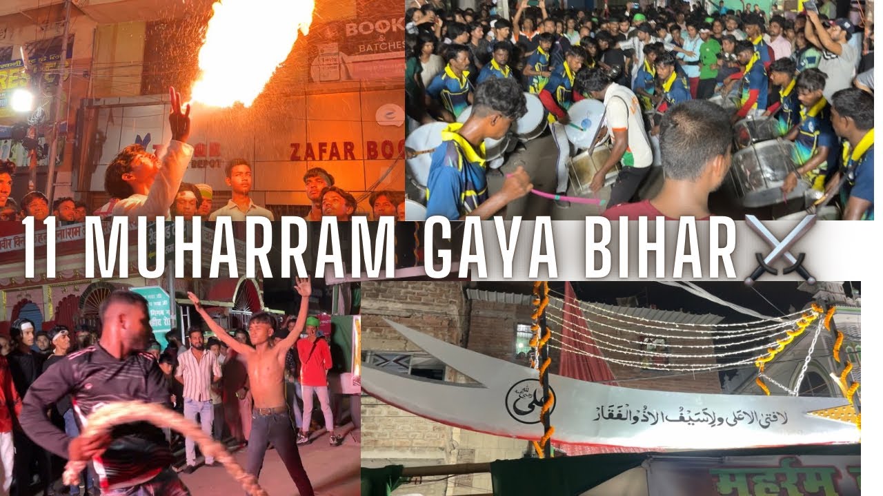 11 Muharram Nadraganj Gaya Bihar Akhada ⚔️ | Gaya's Akhada | Bihar Muharram #gaya #muharram