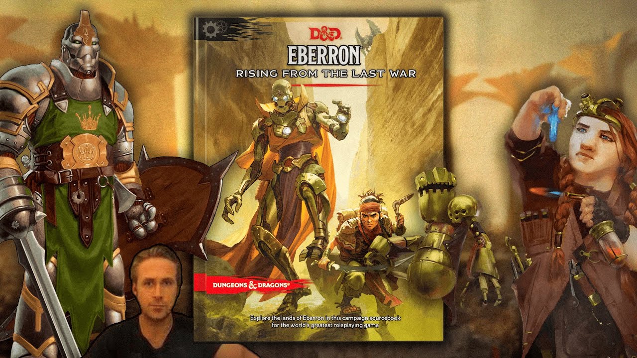 Все про Эберрон, Изобретателей и Кованых - Eberron: Rising from the Last War | Dungeons & Dragons