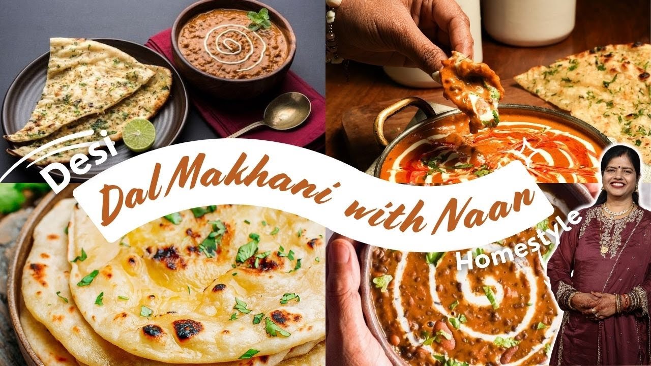 Creamy Dal Makhani with Soft Tawa Naan | Rich & Creamy Punjabi Recipe | ढाबा स्टाइल दाल मखनी बटर नान