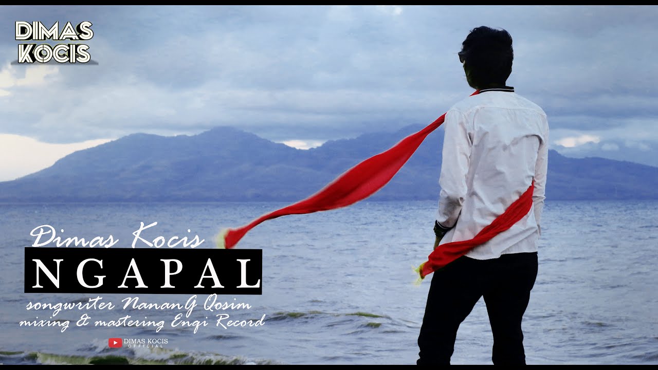 DIMAS KOCIS - NGAPAL