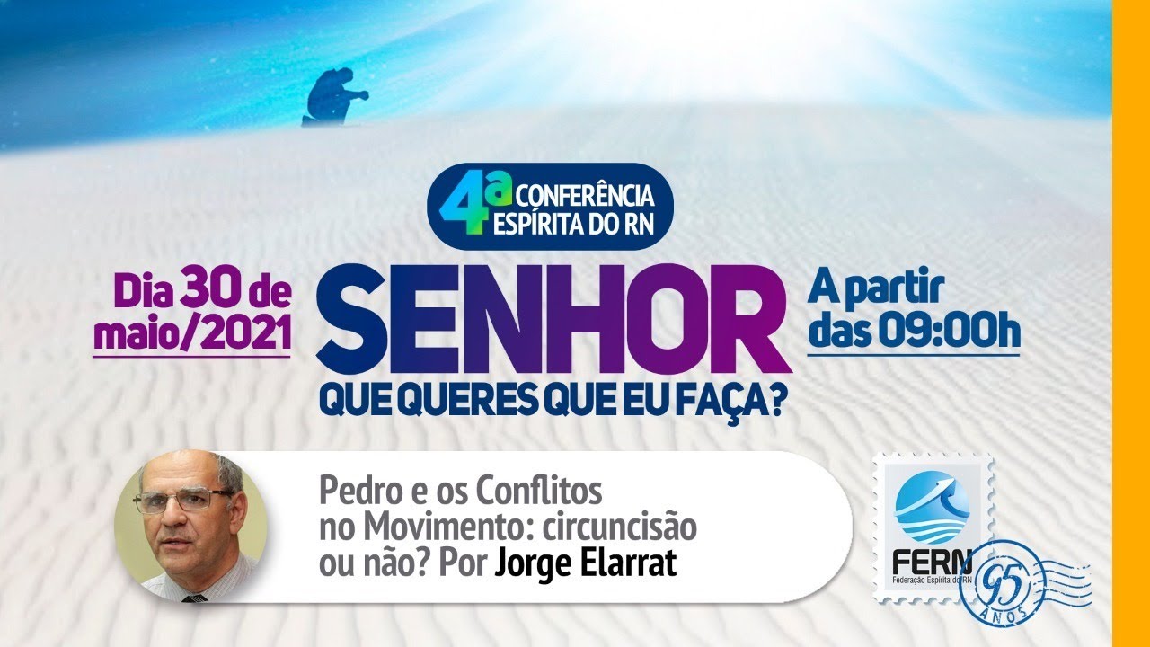 [4ªCEERN] Pedro e os conflitos no movimento: circuncisão ou não? - Jorge Elarrat