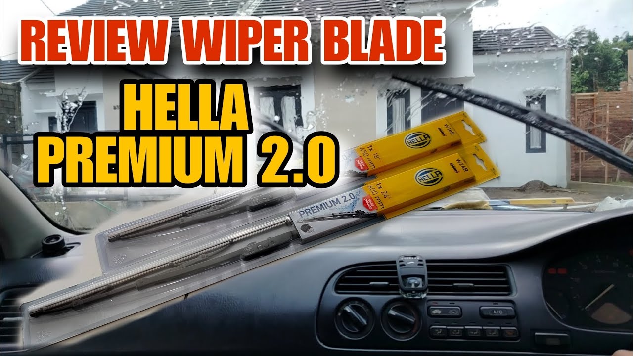 Balik Lagi Pakai Wiper Blade Hella Premium. Sapuan Wiper Bersih dan Halus