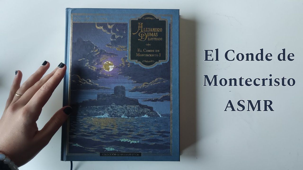 Te leo en voz baja ASMR ~ (El Conde de Montecristo)