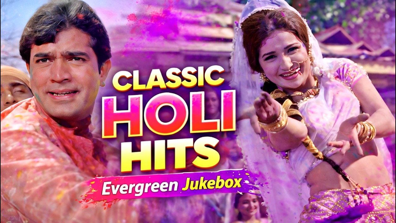 Holi Ke Rang, Evergreen Sang! 🌈 Best Bollywood Holi Songs Jukebox | Pyar Bhare Geet 🎶✨