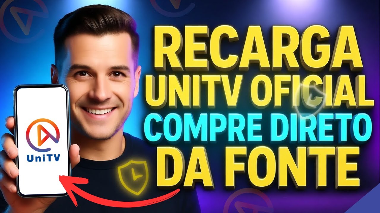 Recarga Unitv: Onde Comprar, Como Adquirir e Ativar em Poucos Minutos