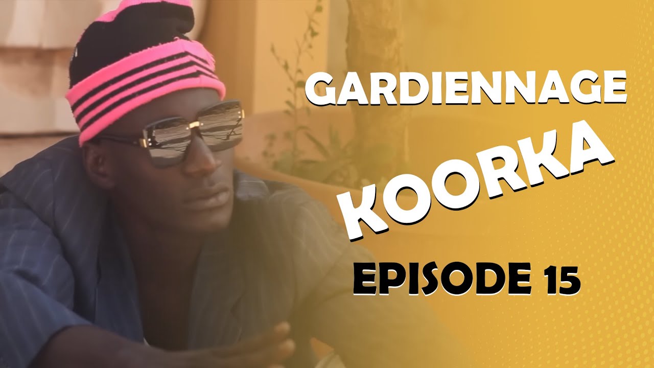 GARDiENNAGE KOORKA SAISON 2 EPISODE 15