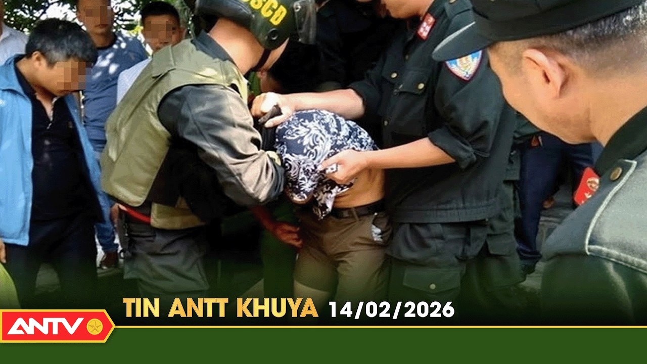 Tin tức an ninh trật tự nóng, thời sự Việt Nam mới nhất 24h khuya ngày 14/2 (27 Tết) | ANTV