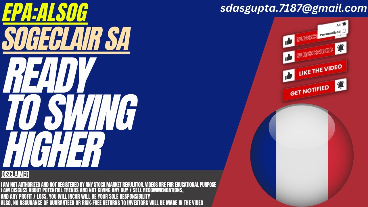 ALSOG STOCK : READY TO SWING HIGHER | SOGECLAIR SA STOCK