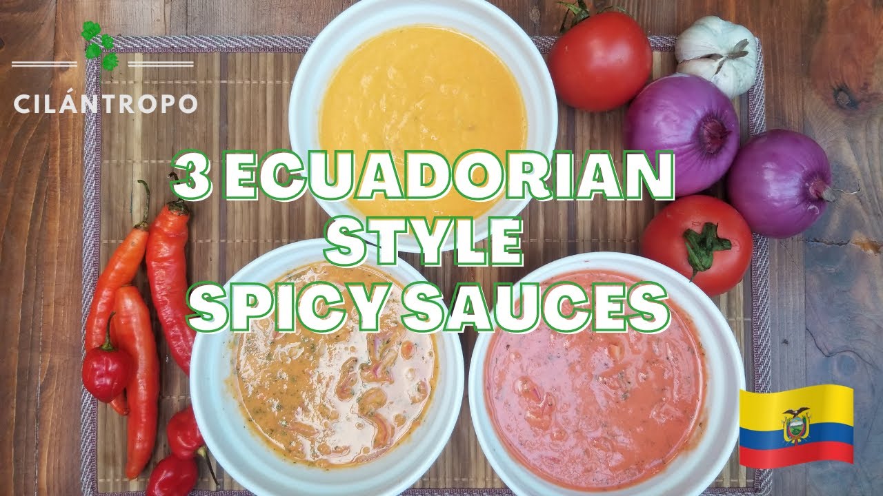 Ecuadorian food 101 - Homemade AJI (Ecuadorian style spicy sauces)