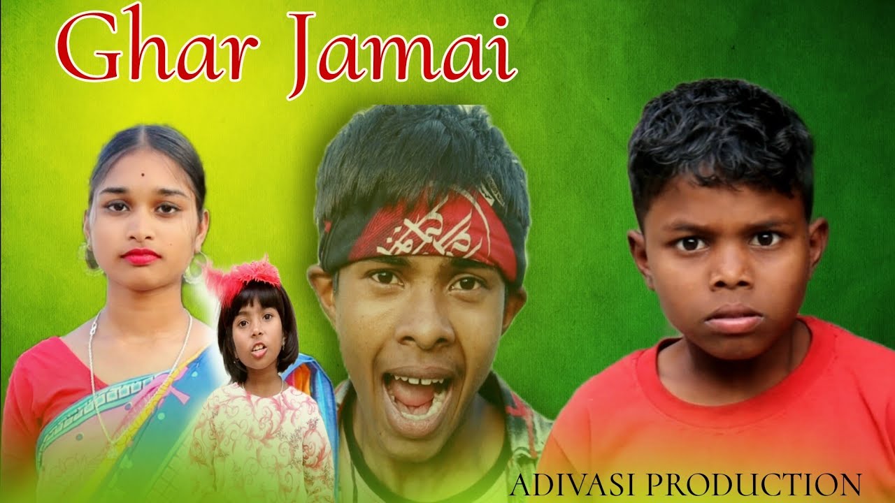 Ghar Jamai || part 2|| Adivasi comedy video ||Adibasi Short Film