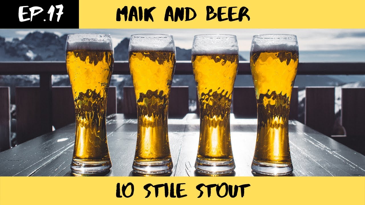 Lo stile STOUT [Maik And Beer EP.17]
