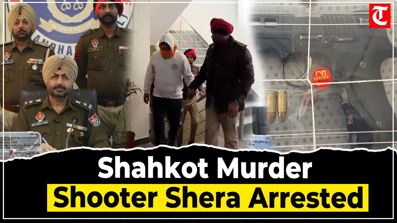 Shahkot murder case cracked as shooter Sher Singh alias Shera arrested with 9mm pistol.