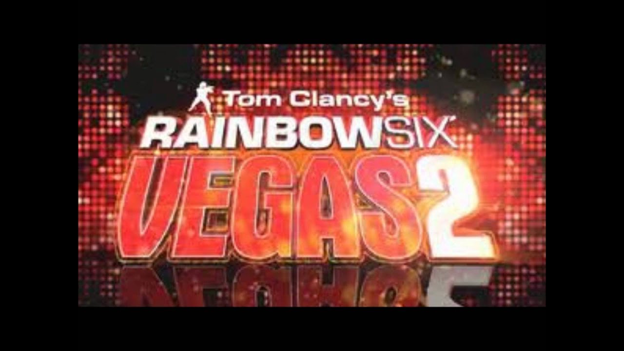Rainbow Six Vegas 2 (The Theater Theme)