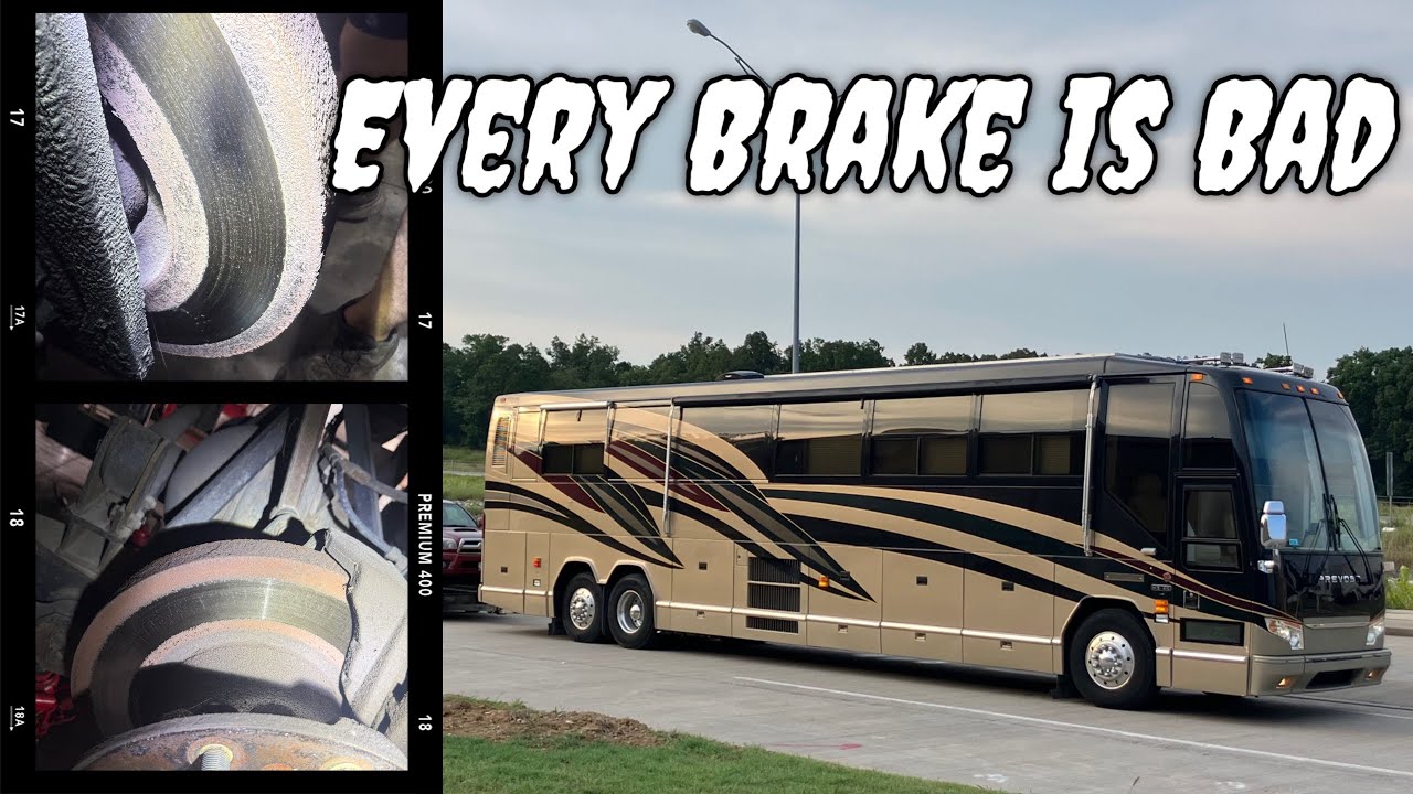 Every brake is bad on this Prevost bus.