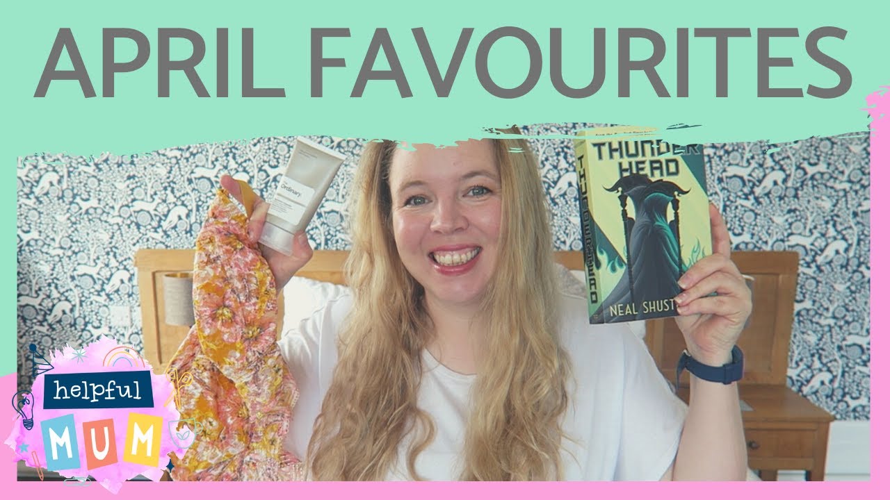 APRIL FAVOURITES 2020