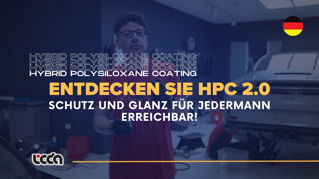Entdecken Sie HPC 2.0: Die Keramik-Nano-Beschichtung, die bis zu 24 Monate Schutz, Glanz.