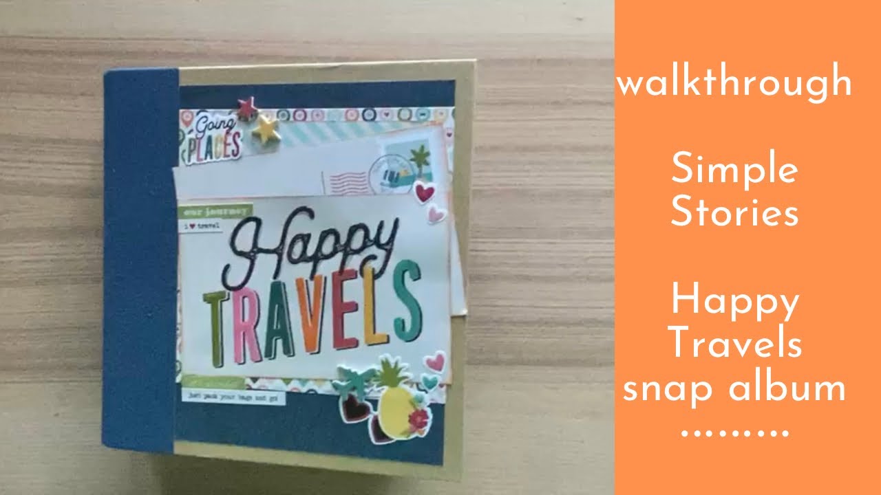 Simple stories happy travels snap album mini album