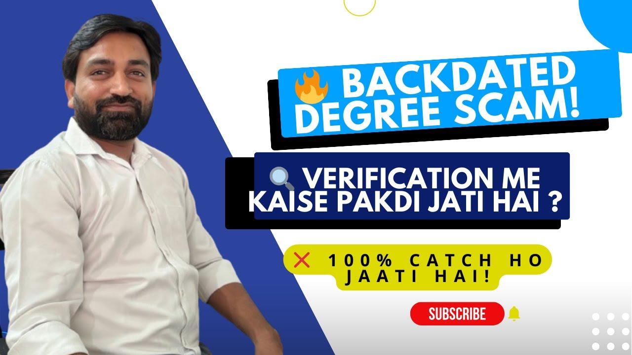 Verification Agency Backdated Degree Kaise Pakadti Hai? Full Truth Explained