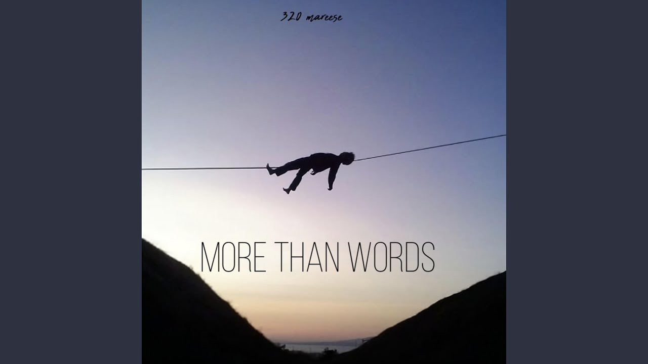 More Than Words