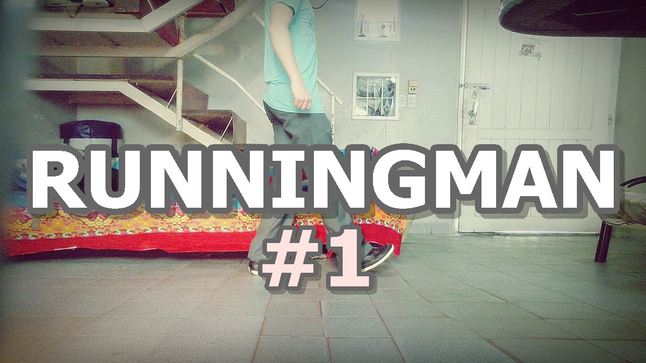 RUNNINGMAN - ¿Cómo hacer los pasos del Runningman? | Parte #1