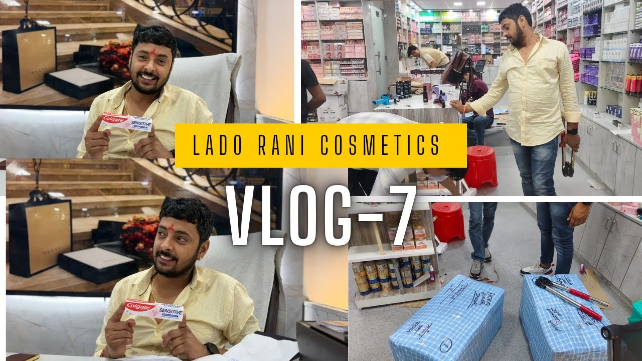 Lado Rani cosmetics vlog-7 ❤️✨