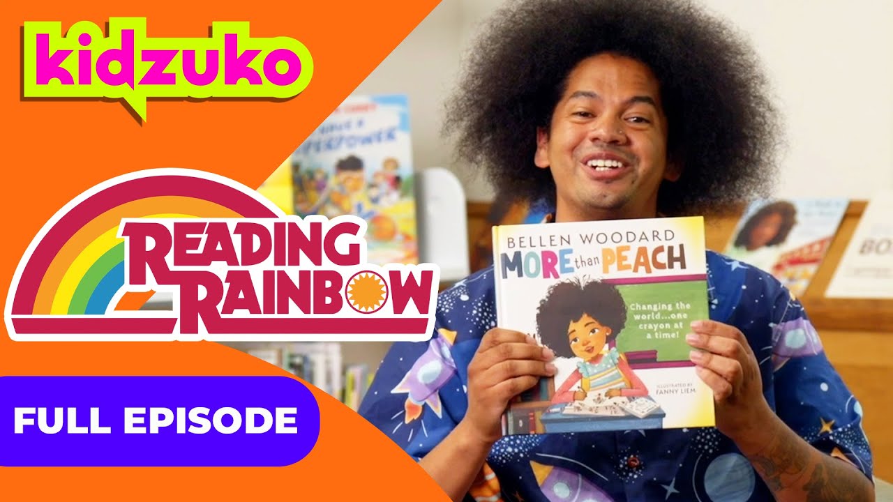 More Than Peach 🍑🎨 | Reading Rainbow 📖 🌈 | Full Episode | @Kidzuko