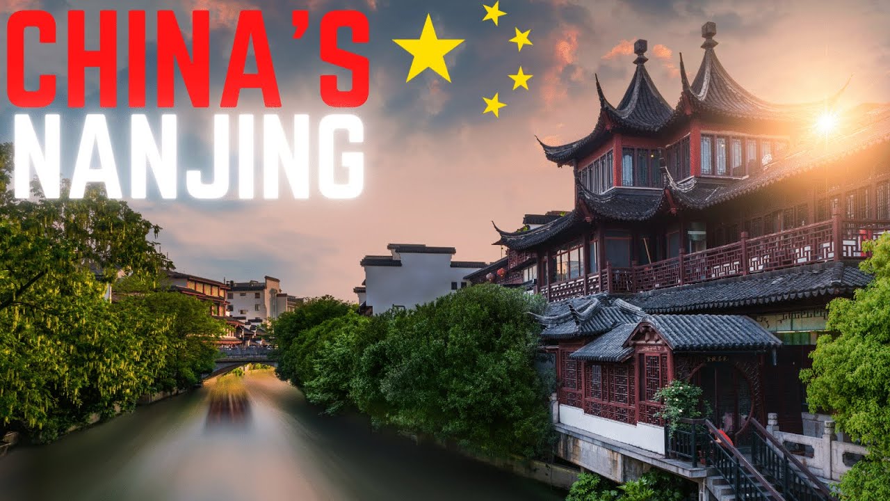 China's Nanjing | Once Capital Of China