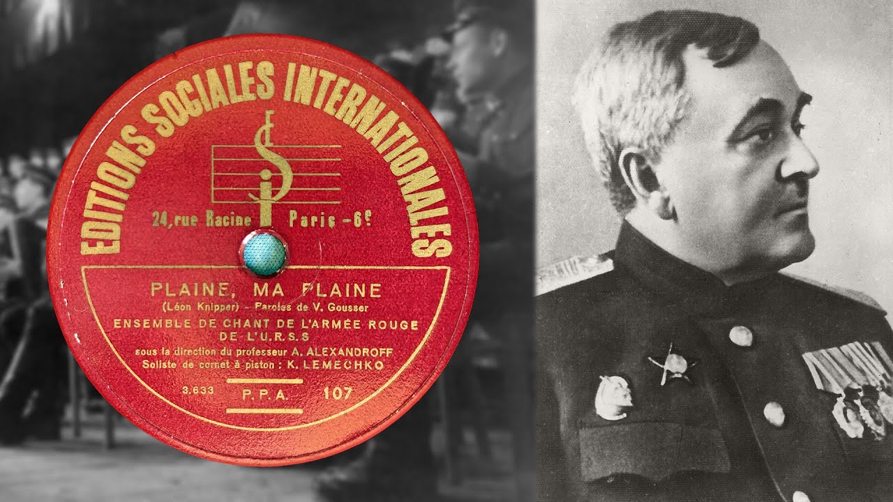 Plaine, ma plaine - Ensemble de Chant de l'Armée Rouge (1937)